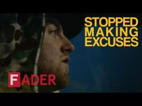 Video: Mac Miller - Stopped Making Excuses [Documentary]